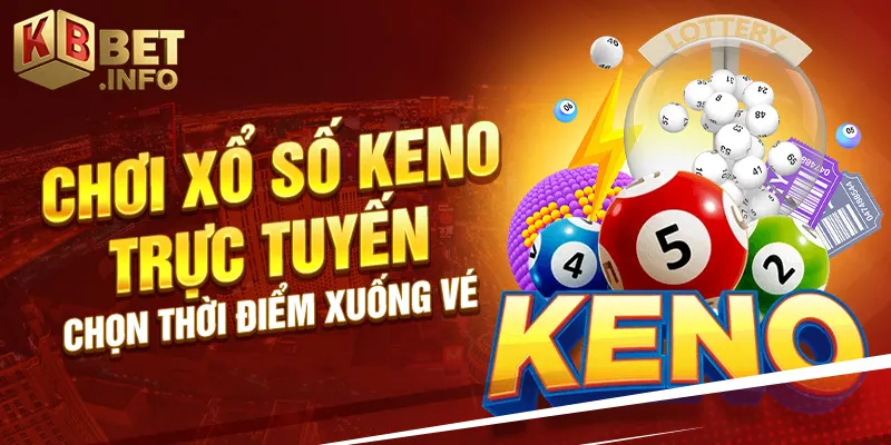 chơi xổ số keno trực tuyến