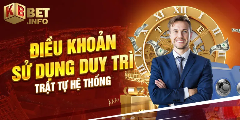 Điều khoản sử dụng duy trì trật tự hệ thống