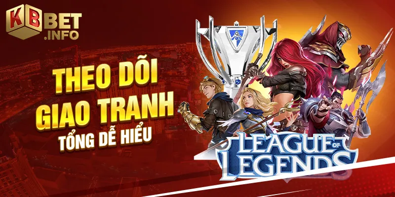 Theo dõi giao tranh tổng dễ hiểu